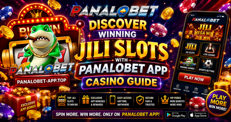 Discover Winning Jili Slots with Panalobet App Casino Guide